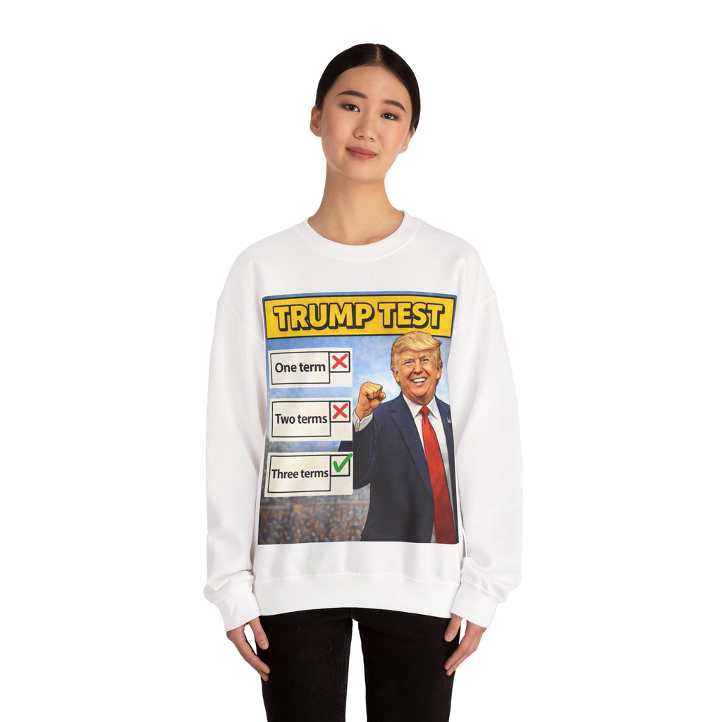 Sweatshirt - "Trump Test" Three Terms Graphic Crewneck