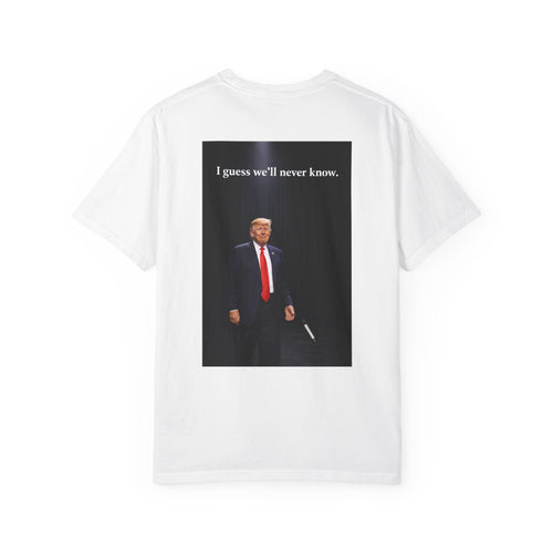 Graphic Quote T-Shirt — "Everybody wanted to know what would happen if I didn't win."