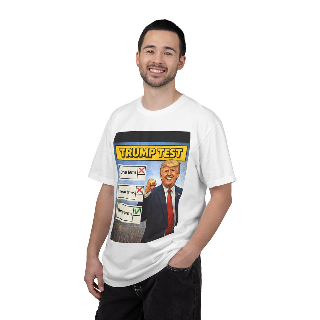 Political Graphic T-Shirt — "TRUMP TEST" Three Terms Design